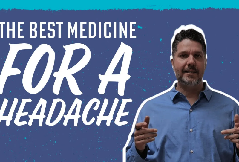 The Best Medicine for a Headache | Chiropractor for Headaches in Farragut, TN