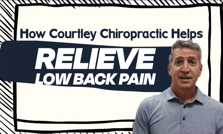 How Courtley Chiropractic Helps Relieve Low Back Pain | Chiropractor in Farragut, TN